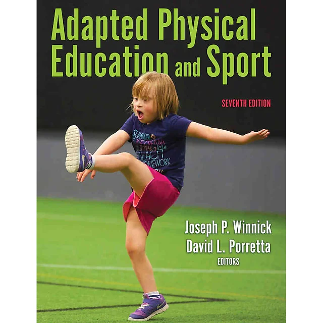 Adapted Physical Education and Sport, 7th Edition