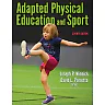 Adapted Physical Education and Sport, 7th Edition