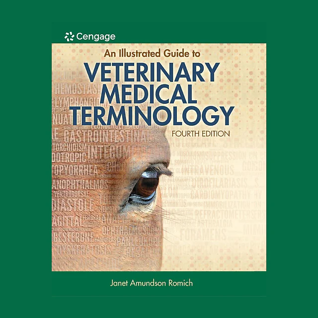 An Illustrated Guide to Veterinary Medical Terminology 4th Edition