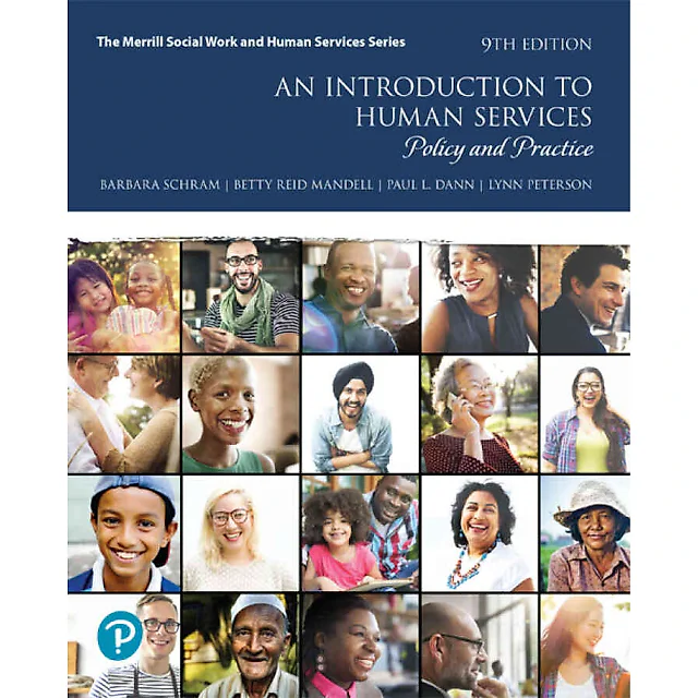 An Introduction to Human Services: Policy and Practice, 9th Edition