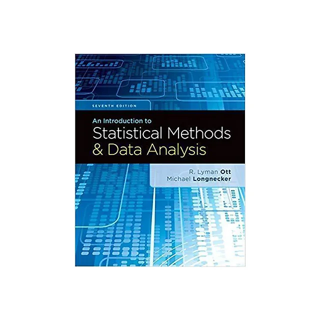An Introduction To Statistical Methods And Data Analysis 7Th Edition