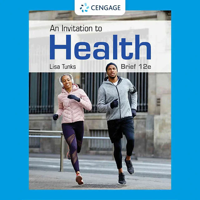 An Invitation to Health Brief 12th Edition