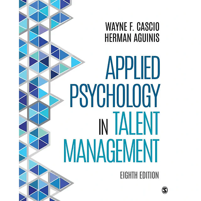Applied Psychology in Talent Management, 8th Edition