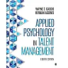 Applied Psychology in Talent Management, 8th Edition