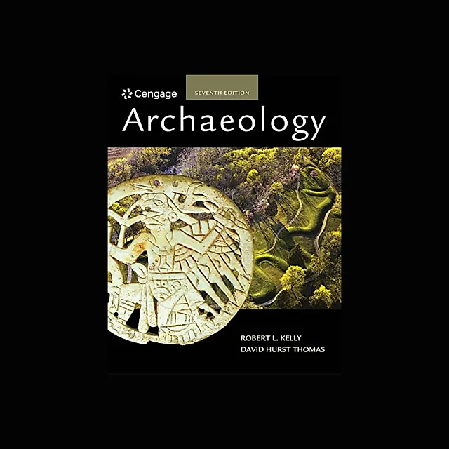 Archaeology 7th Edition