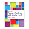 Assessing Students with Special Needs, 5th Edition