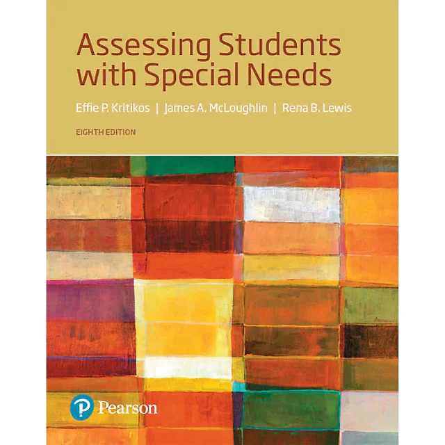 Assessing Students with Special Needs, 8th Edition