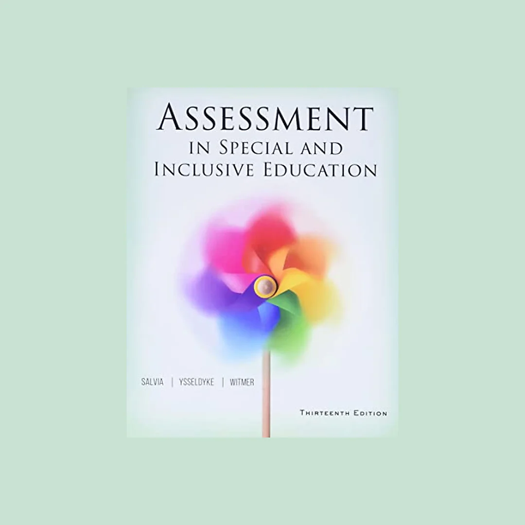Assessment in Special and Inclusive Education 13th Edition