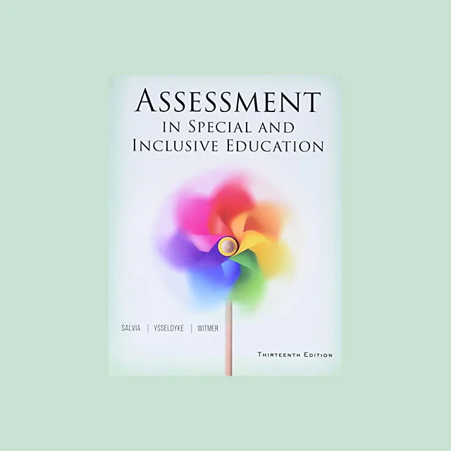 Assessment in Special and Inclusive Education 13th Edition