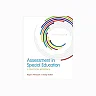 Assessment in Special Education: A Practical Approach (What's New in Special Education)
