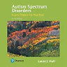 Autism Spectrum Disorders: From Theory to Practice, 3rd Edition