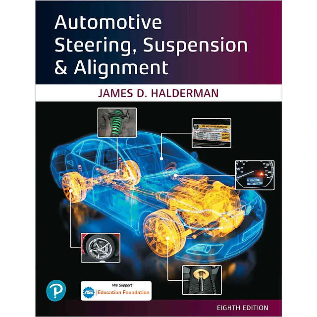 Automotive Steering Suspension & Alignment 8th Edition