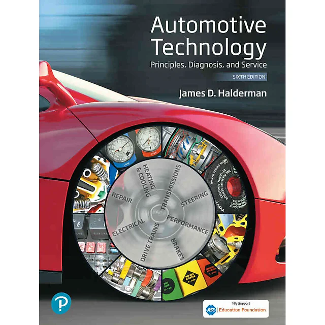 Automotive Technology: Principles, Diagnosis, and Service, 6th Edition