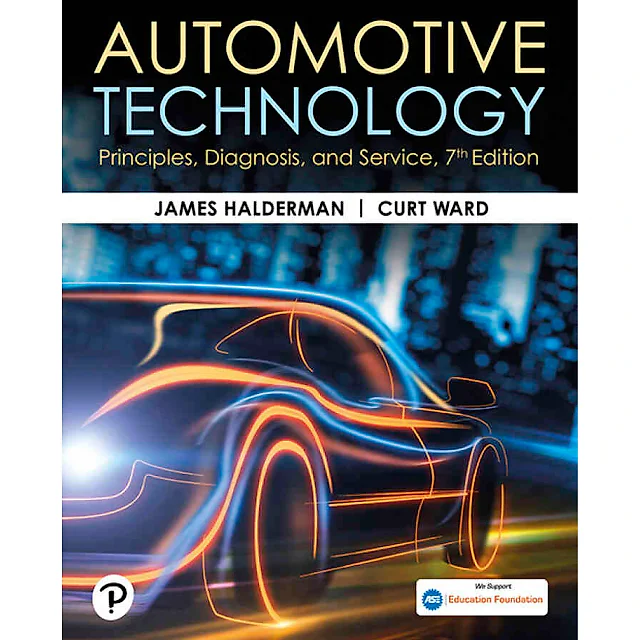 Automotive Technology: Principles, Diagnosis, and Service, 7th Edition
