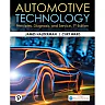 Automotive Technology: Principles, Diagnosis, and Service, 7th Edition