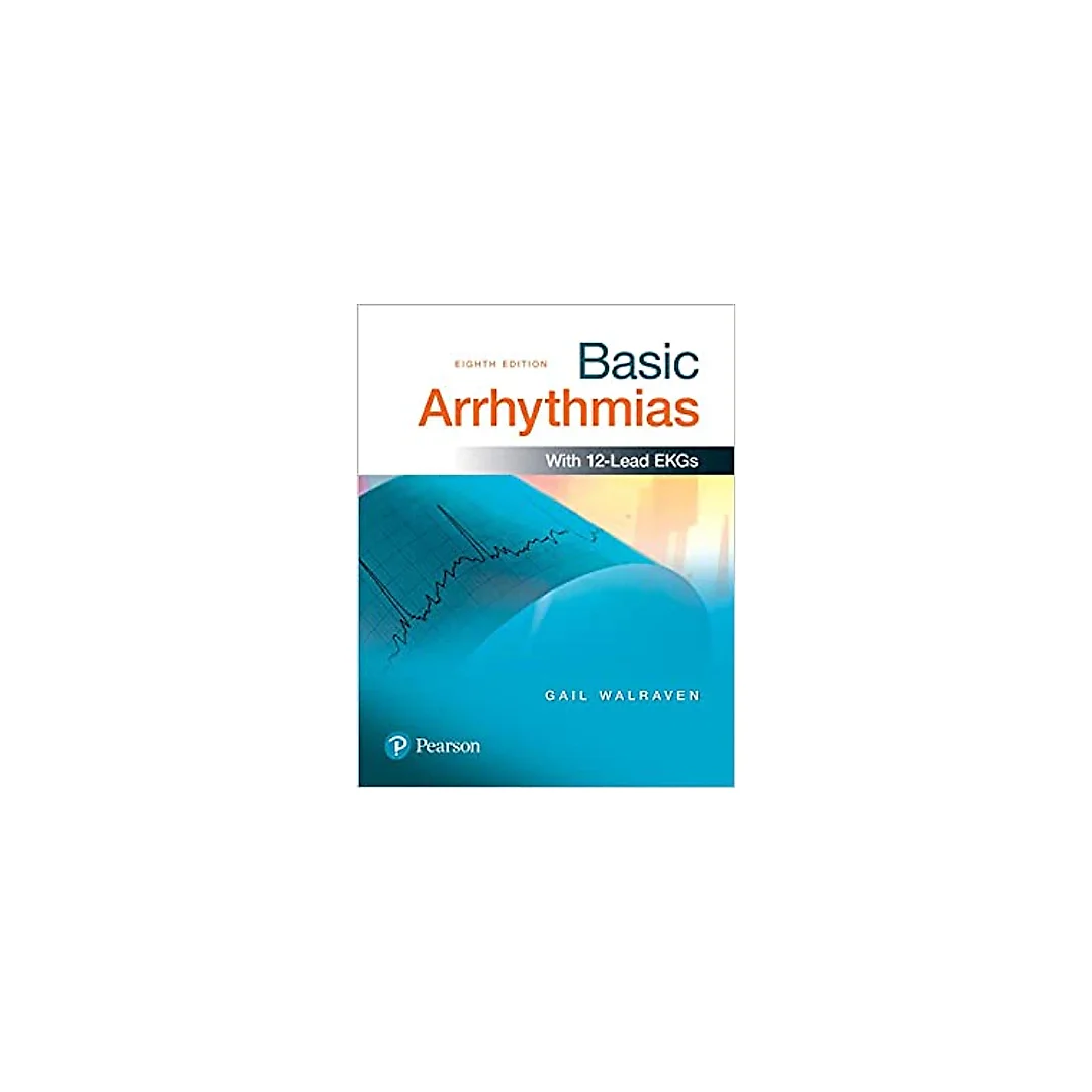 Basic Arrhythmias (8th Edition)
