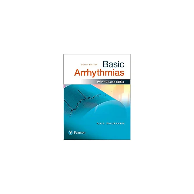 Basic Arrhythmias (8th Edition)