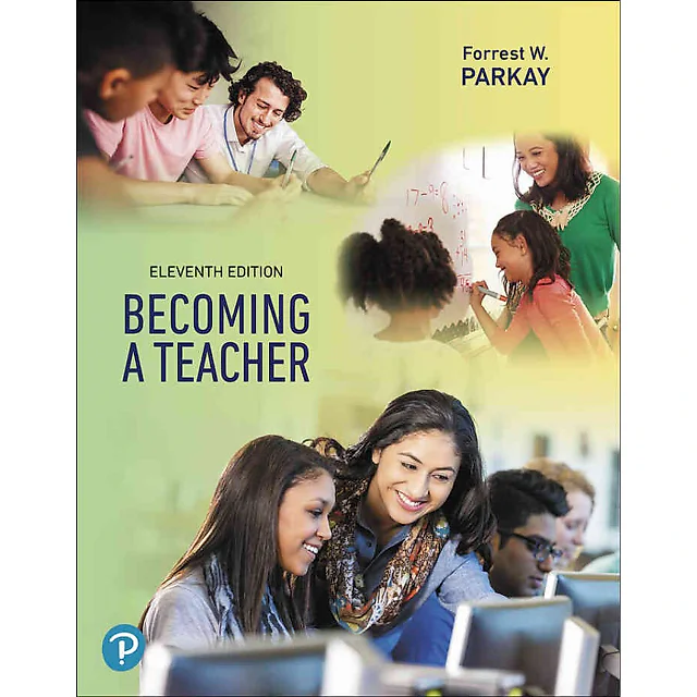 Becoming a Teacher, 11th Edition