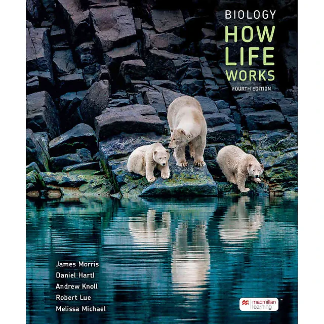 Biology: How Life Works, 4th Edition