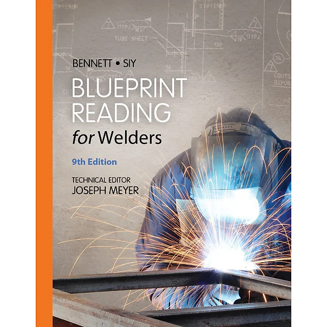 Blueprint Reading for Welders Spiral bound Version 9th Edition