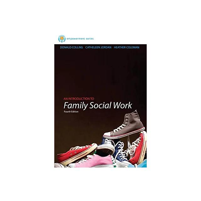 Brooks/Cole Empowerment Series: An Introduction to Family Social Work
