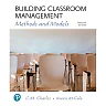 Building Classroom Management: Methods and Models, 12th Edition