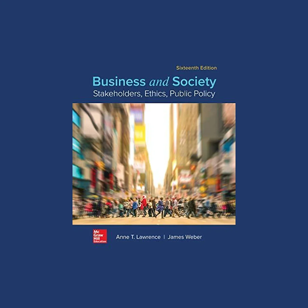 Business And Society Stakeholders Ethics Public Policy 16Th Edition