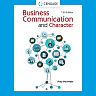 Business Communication and Character 11th Edition