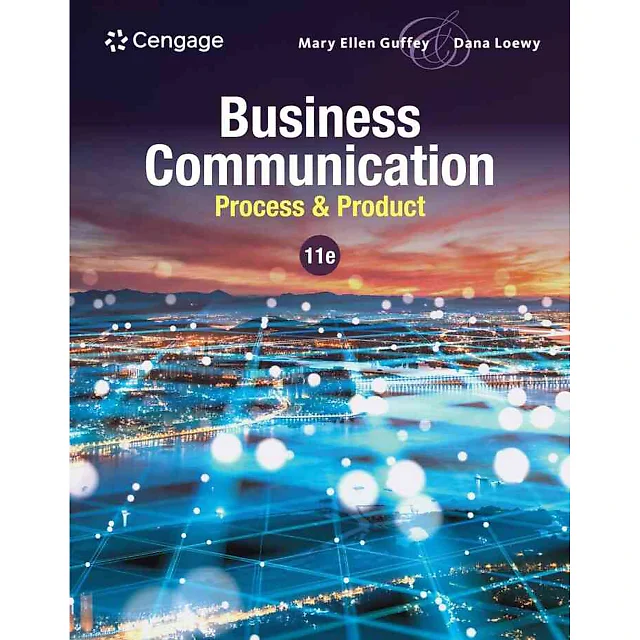 Business Communication: Process & Product 11th Edition