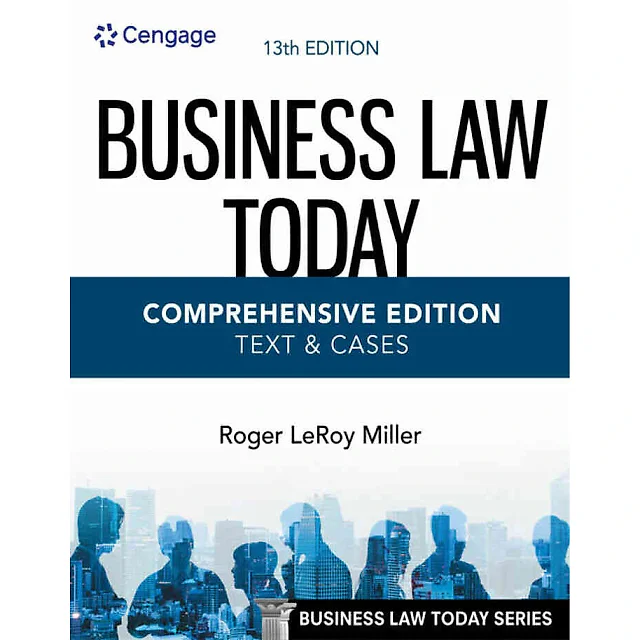 Business Law Today Comprehensive Text & Cases 13th Edition