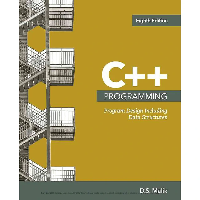 C++ Programming: Program Design Including Data Structures 8th Edition