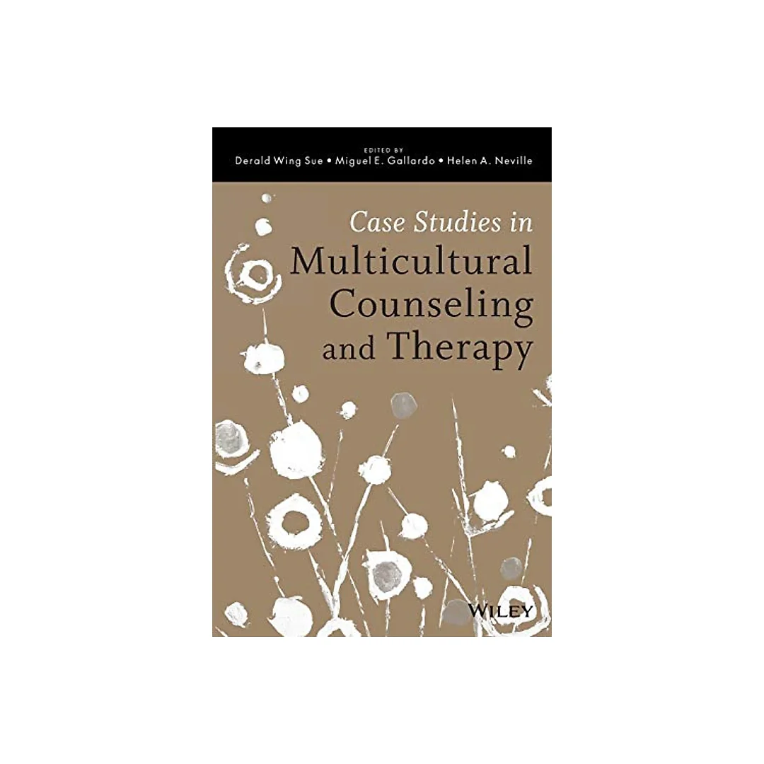 Case studies in multicultural counseling and therapy