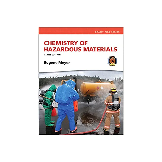 Chemistry of Hazardous Materials (Hazardous Materials Chemistry)