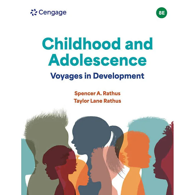 Childhood and Adolescence: Voyages in Development, 8th Edition