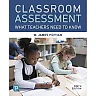 Classroom Assessment: What Teachers Need to Know, 9th Edition