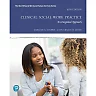 Clinical Social Work Practice: An Integrated Approach, 6th Edition