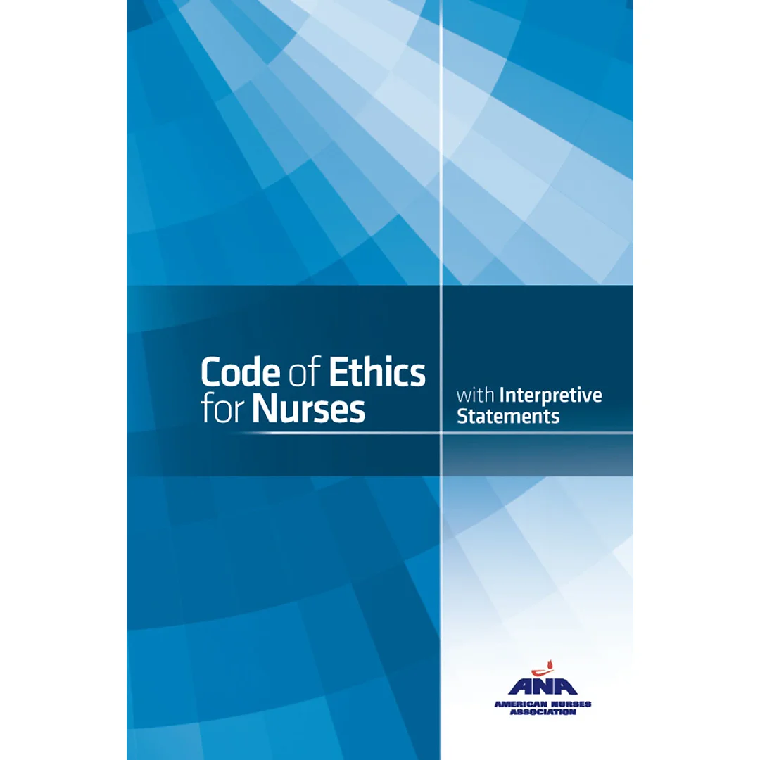 Code of Ethics for Nurses with Interpretive Statements