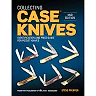 Collecting Case Knives