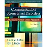 Communication Sciences and Disorders: A Clinical Evidence-Based Approach, 3rd Edition
