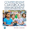 Comprehensive Classroom Management: Creating Communities of Support and Solving Problems, 12th Edition