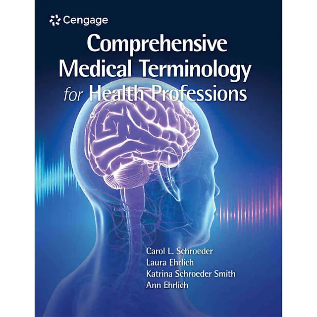 Comprehensive Medical Terminology for Health Professions 1st Edition