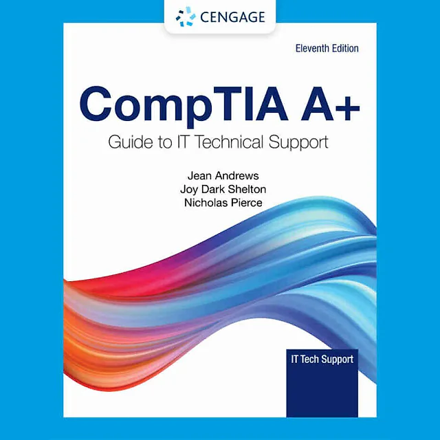 CompTIA A+ Guide to Information Technology Technical Support 11th Edition