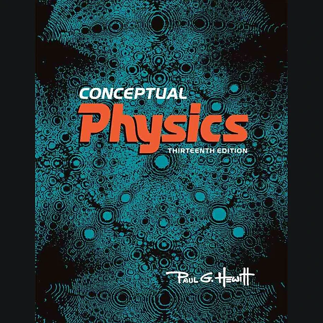 Conceptual Physics, 13th Edition