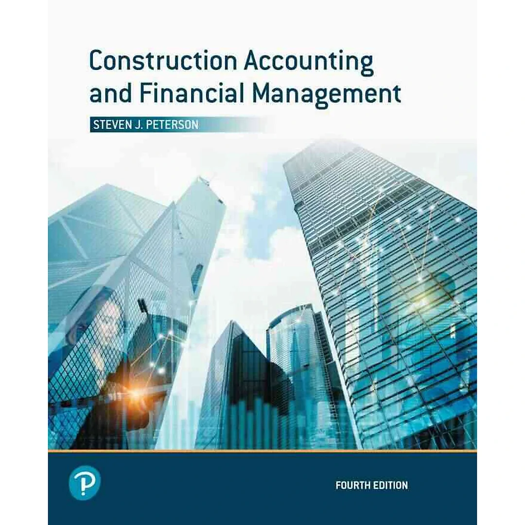 Construction Accounting and Financial Management, 4th Edition