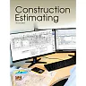 Construction Estimating, 3rd Edition