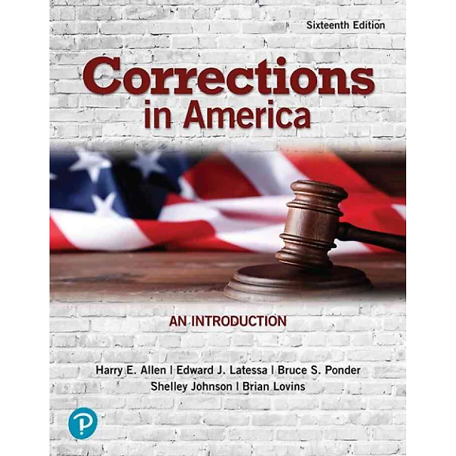 Corrections in America: An Introduction, 16th Edition