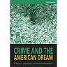 Crime and the American Dream 5th Edition