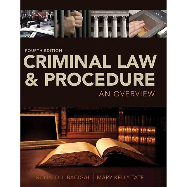 Criminal Law and Procedure: An Overview 4th Edition
