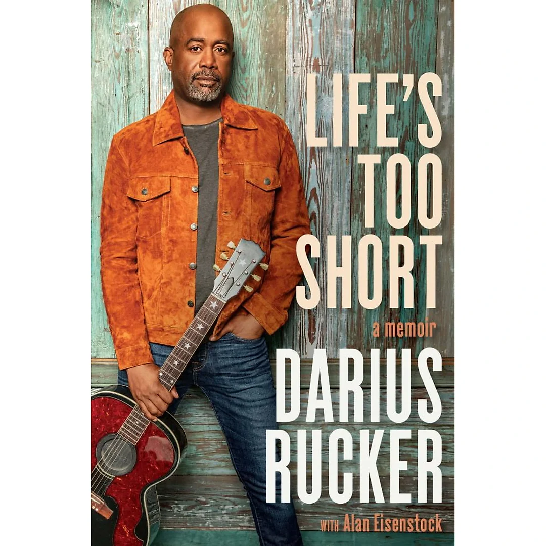 Darius Rucker: Life's Too Short: A Memoir (Hardcover)