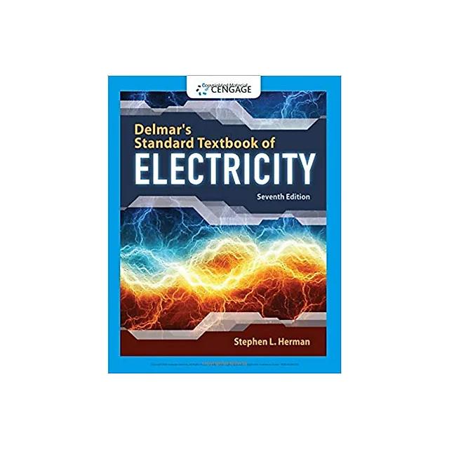 Delmar???s Standard Textbook of Electricity 7th Edition